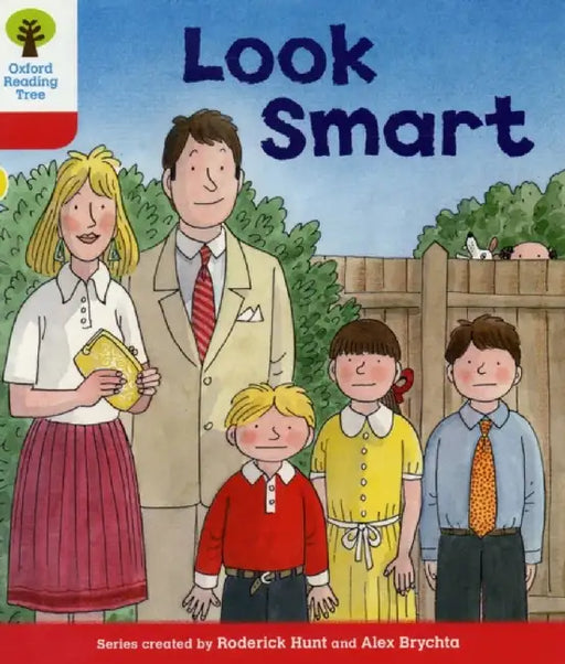 Oxford Reading Tree: Level 4: More Stories C: Look Smart by Roderick Hunt
