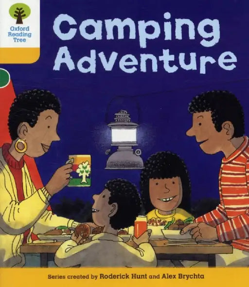 Oxford Reading Tree: Level 5: More Stories B: Camping Adventure by Roderick Hunt