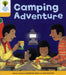 Oxford Reading Tree: Level 5: More Stories B: Camping Adventure by Roderick Hunt