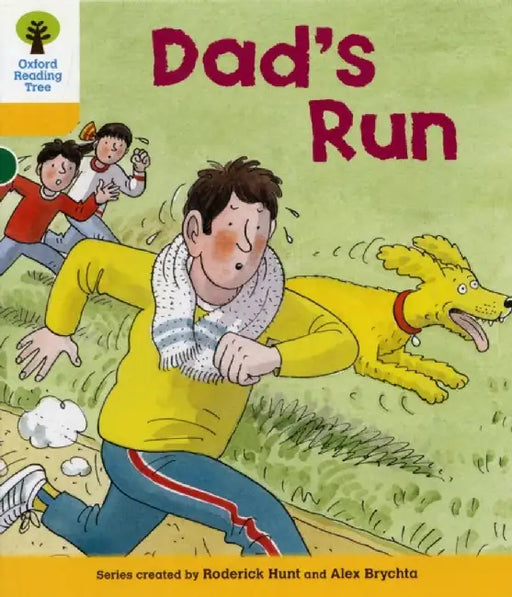 Oxford Reading Tree: Level 5: More Stories C: Dad's Run by Roderick Hunt