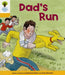 Oxford Reading Tree: Level 5: More Stories C: Dad's Run by Roderick Hunt
