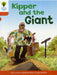 Oxford Reading Tree: Level 6: Stories: Kipper and the Giant by Roderick Hunt