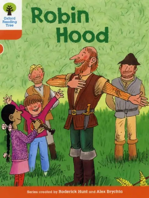 Oxford Reading Tree: Level 6: Stories: Robin Hood by Roderick Hunt