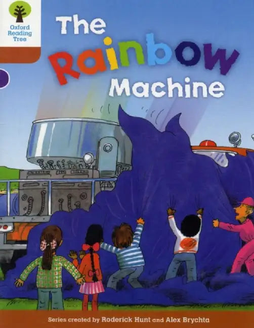 Oxford Reading Tree: Level 8: Stories: The Rainbow Machine by Roderick Hunt