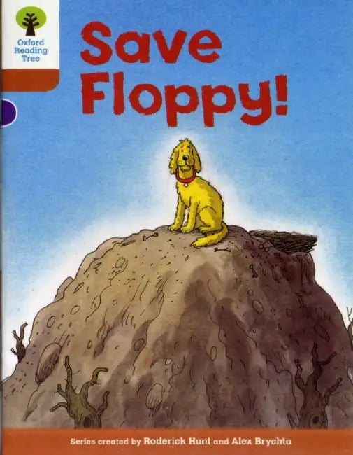 Oxford Reading Tree: Level 8: More Stories: Save Floppy! by Roderick Hunt