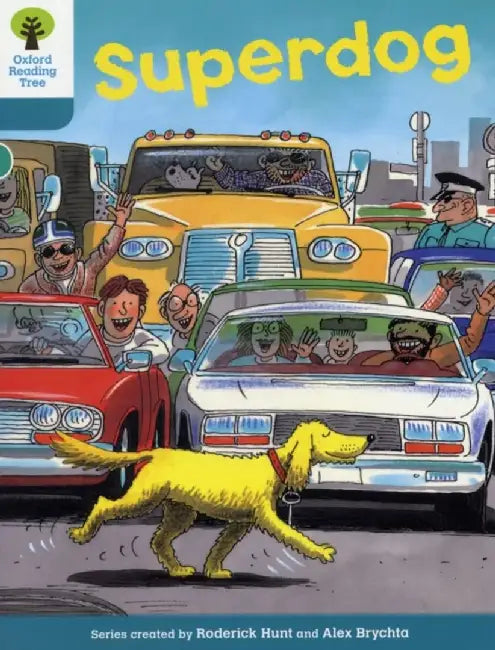 Oxford Reading Tree: Level 9: Stories: Superdog by Roderick Hunt