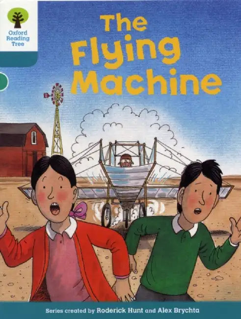 Oxford Reading Tree: Level 9: More Stories A: The Flying Machine by Roderick Hunt