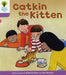Oxford Reading Tree: Level 1+: Decode and Develop: Catkin the Kitten by Roderick Hunt