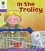 Oxford Reading Tree: Level 1+: Decode and Develop: In the Trolley by Roderick Hunt