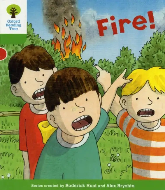 Oxford Reading Tree: Level 2: Decode and Develop: Fire! by Roderick Hunt