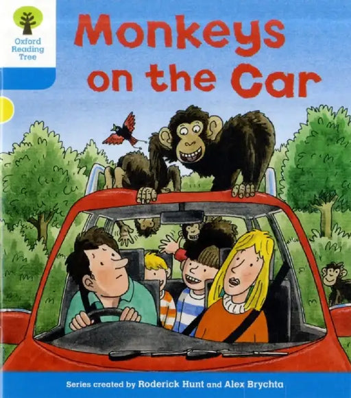 Oxford Reading Tree: Level 3: Decode and Develop: Monkeys on the Car by Roderick Hunt