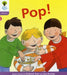 Oxford Reading Tree: Level 1+: Floppy's Phonics Fiction: Pop! by Roderick Hunt