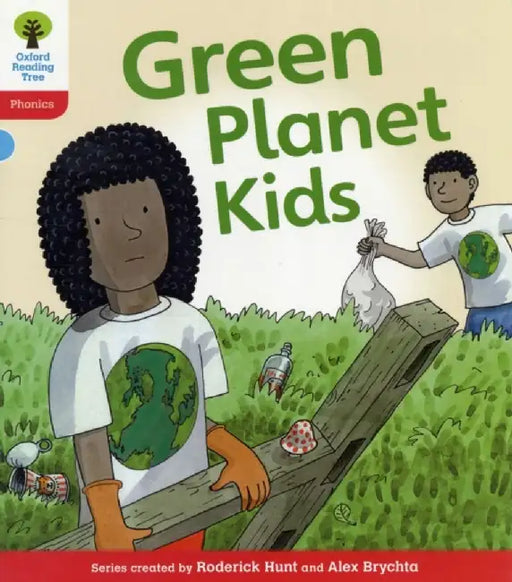Oxford Reading Tree: Level 4: Floppy's Phonics Fiction: Green Planet Kids by Roderick Hunt