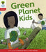 Oxford Reading Tree: Level 4: Floppy's Phonics Fiction: Green Planet Kids by Roderick Hunt