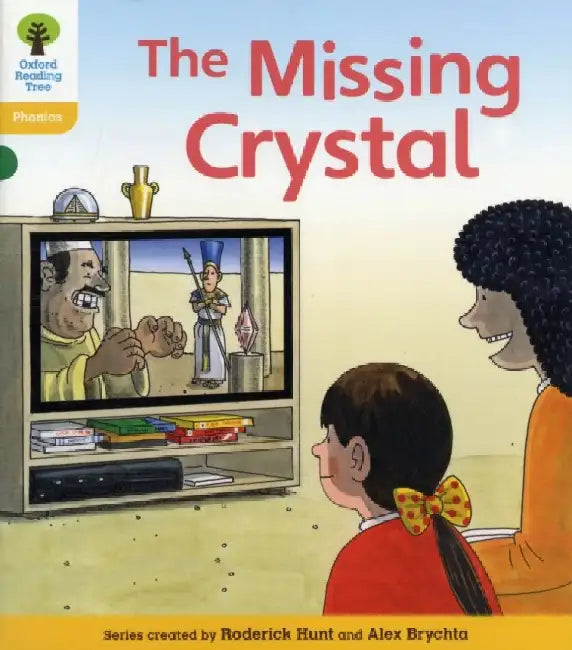 Oxford Reading Tree: Level 5: Floppy's Phonics Fiction: The Missing Crystal by Roderick Hunt