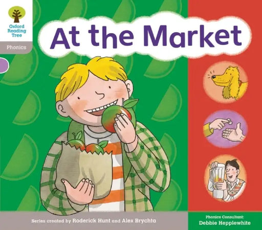 Oxford Reading Tree: Floppy Phonics Sounds & Letters Level 1 More a At the Market by Roderick Hunt