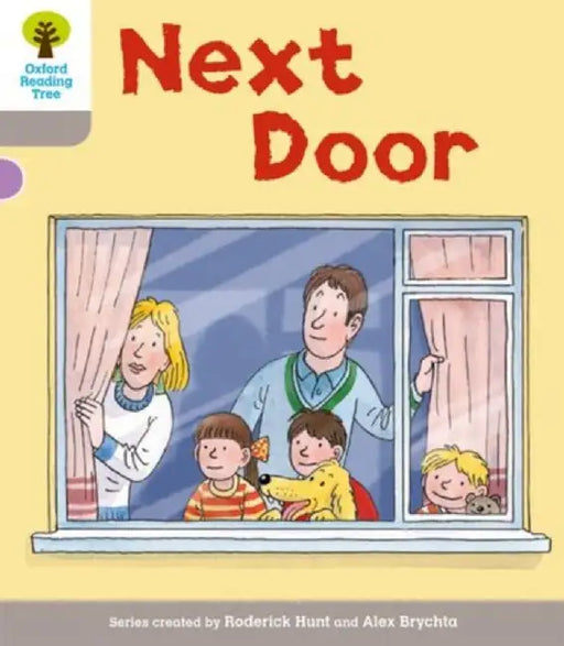 Oxford Reading Tree: Level 1 More a Decode and Develop Next Door by Roderick Hunt