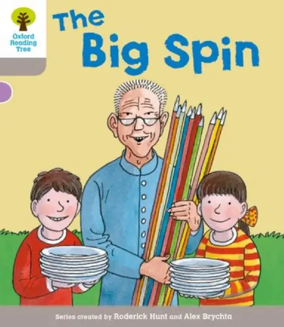 Oxford Reading Tree: Level 1 More a Decode and Develop the Big Spin by Roderick Hunt