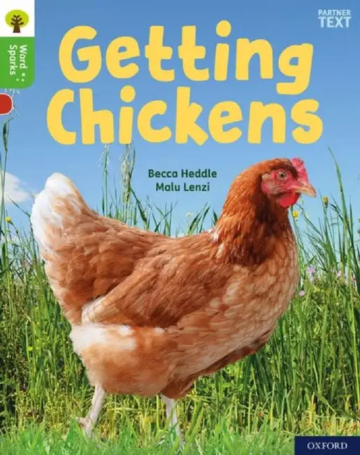 Oxford Reading Tree Word Sparks: Level 2: Getting Chickens by Becca Heddle