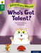 Oxford Reading Tree Word Sparks: Level 12: Who's Got Talent? by Timothy Knapman