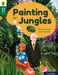 Oxford Reading Tree Word Sparks: Level 12: Painting Jungles by Hawys Morgan