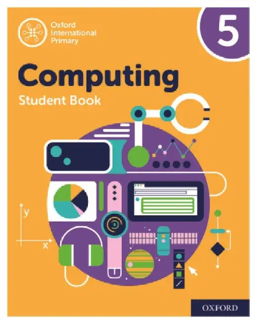 Oxford International Computing: Student Book 5 by Alison Page