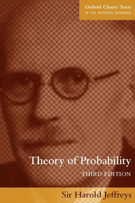 Theory of Probability by Harold Jeffreys
