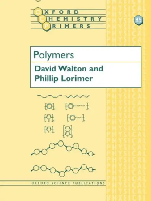 Polymers by David Walton