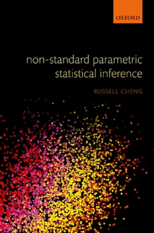 Non-Standard Parametric Statistical Inference by Russell Cheng