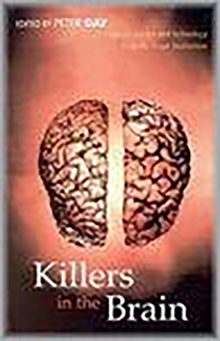 Killers In The Brain: Essays on Science and Technology From the Royal Institution