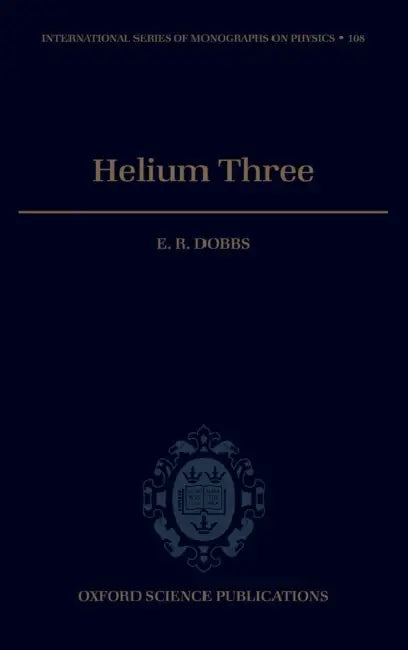 Helium Three by E. R. Dobbs