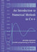 An Introduction to Numerical Methods in C]+ by Brian H. Flowers