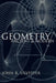 Geometry: Ancient and Modern by Silvester, John R.