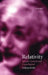 Relativity (Special, General and Cosmological) by Wolfgang Rindler