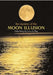 The Mystery of the Moon Illusion by Helen Elizabeth Ross, Cornelis Plug, Helen Ross