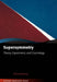 Supersymmetry: Theory, Experiment, and Cosmology by Pierre Binetruy