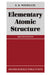Elementary Atomic Structure by G. K. Woodgate