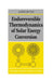 Endoreversible Thermodynamics of Solar Energy Conversion by Peter (Senior Lecturer in Late Roman, Early Medieval, and Byzantine History, University of Cambridge; Fellow of Trinity College) Sarris