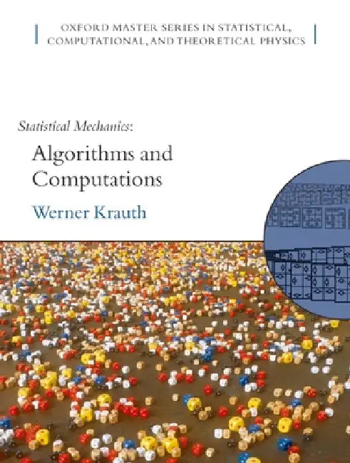 Statistical Mechanics: Algorithms and Computations [With CDROM] by Werner Krauth