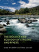 The Biology and Ecology of Streams and Rivers by Alan Hildrew