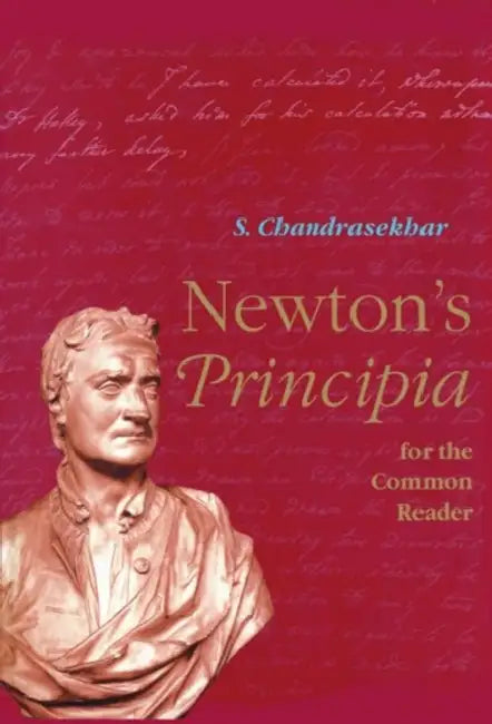 Newton's Principia for the Common Reader by S. Chandrasekhar