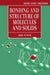 Bonding and Structure of Molecules and Solids by D. G. Pettifor