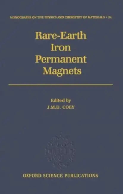 Rare-earth Iron Permanent Magnets by Matthew Porter