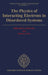 Physics of Interacting Electrons in Disordered Systems by Carole Maggio
