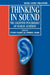 Thinking in Sound: The Cognitive Psychology of Human Audition by Stephen McAdams, Emmanuel Bigand