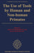 The Use of Tools by Human and Non-human Primates by Hiro Mashima