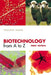 Biotechnology from A to Z by William Bains