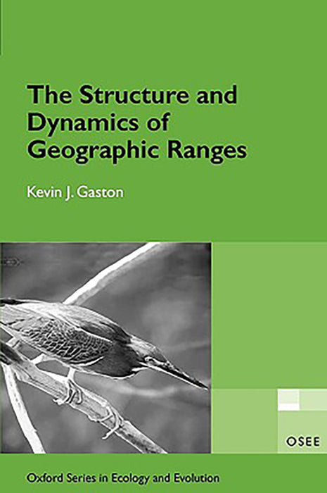 The Structure And Dynamics Of Geographic Ranges