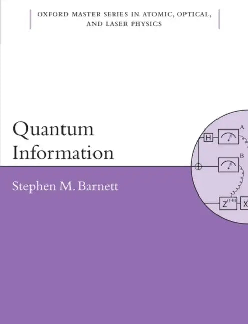 Quantum Information by Stephen Barnett