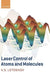 Laser Control of Atoms and Molecules by Vladilen Stepanovich Letokhov
